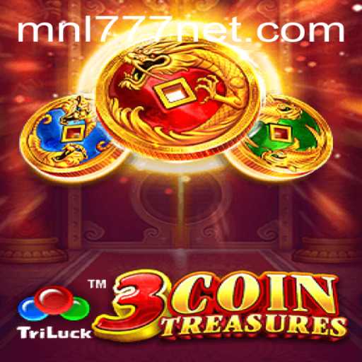 Discover the Thrilling World of 3CoinTreasures with MNL777: A Comprehensive Guide